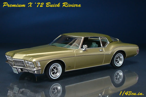 待ってました！ ～Premium-X '72 Buick Riviera | 1/43cu.in.