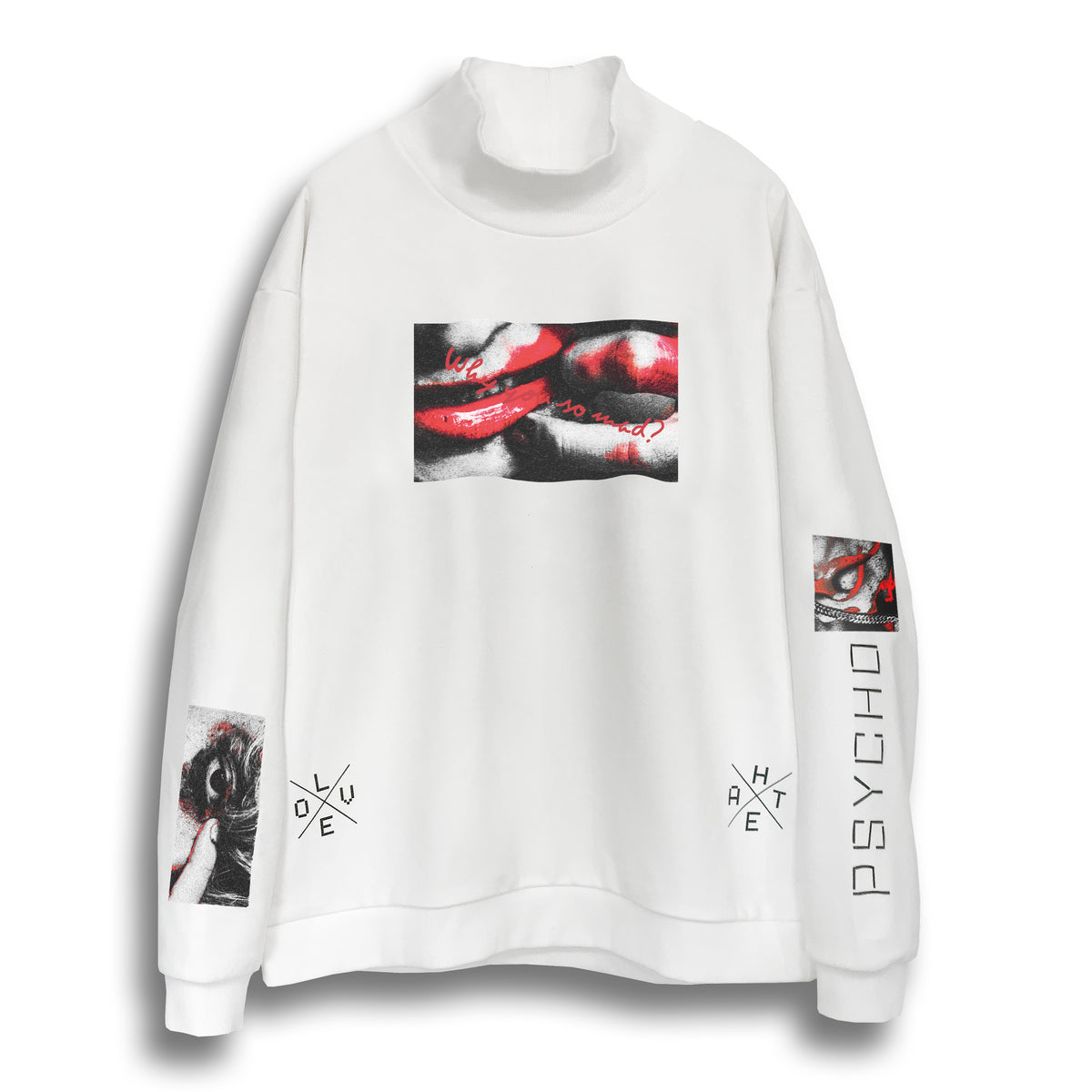 PSYCHO MOCK NECK SWEAT – LOVE/HATE