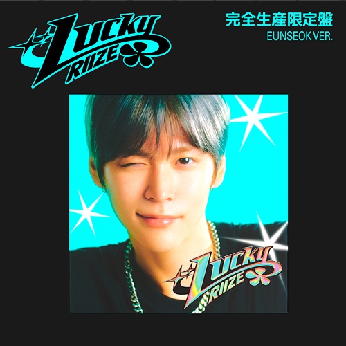 CDJapan : Lucky [Limited Edition / EUNSEOK ver.] RIIZE CD Maxi