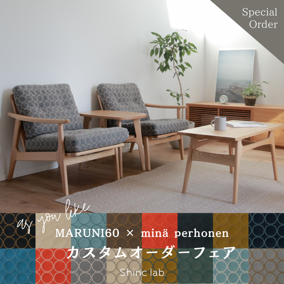 MARUNI60】 minä perhonen カスタムオーダーフェア2025✨ – Shinc lab