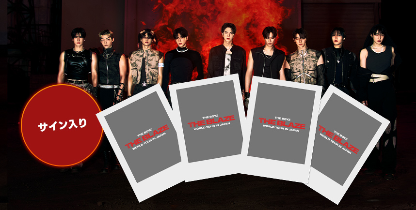 THE BOYZ ＜THE BLAZE＞ WORLD TOUR in JAPAN
