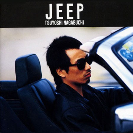 JEEP｜DISCOGRAPHY｜長渕剛 OFFICIAL WEBSITE
