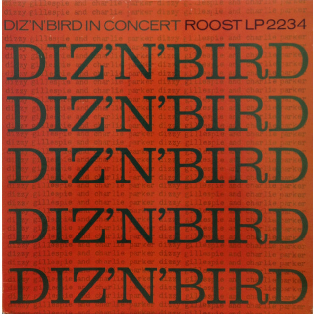 Charlie Parker / チャーリー・パーカー「Diz 'N' Bird In Concert