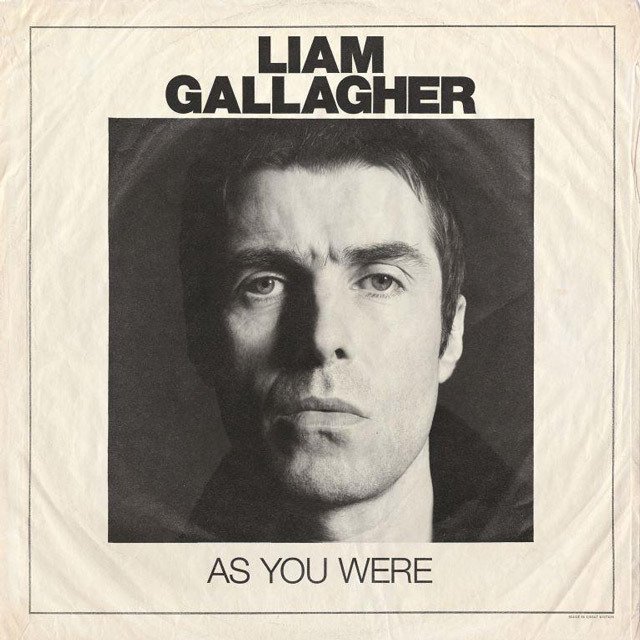 Liam Gallagher / リアム・ギャラガー「As You Were / アズ・ユー