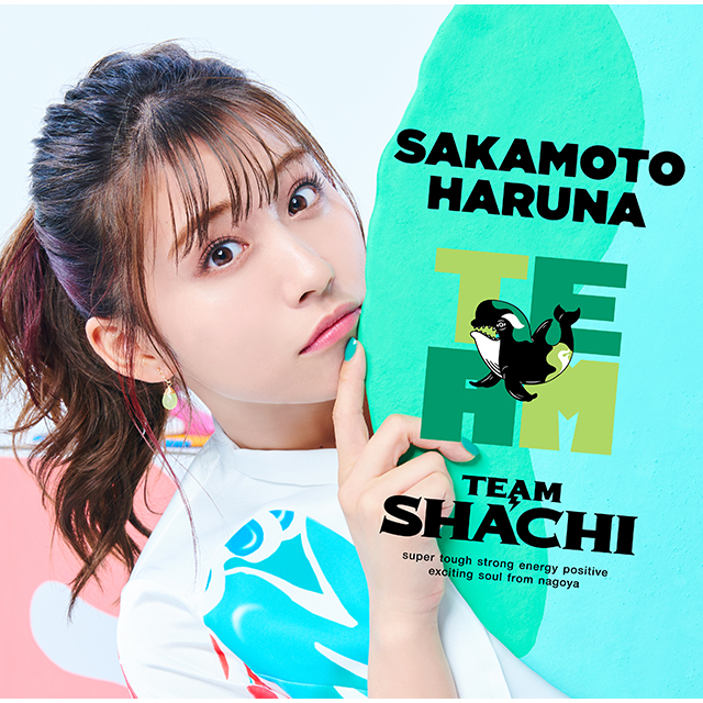 TEAM SHACHI「TEAM ［坂本遥奈盤］＜完全生産限定＞【1CD＋1BD