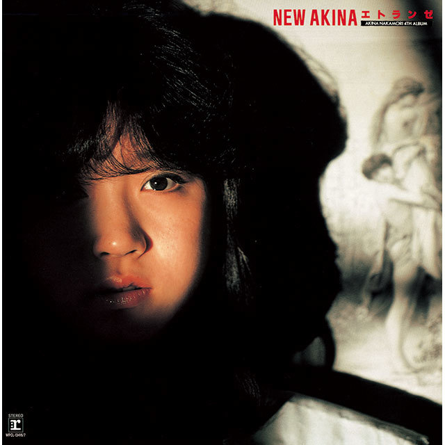 中森明菜「NEW AKINA エトランゼ AKINA NAKAMORI 4TH ALBUM