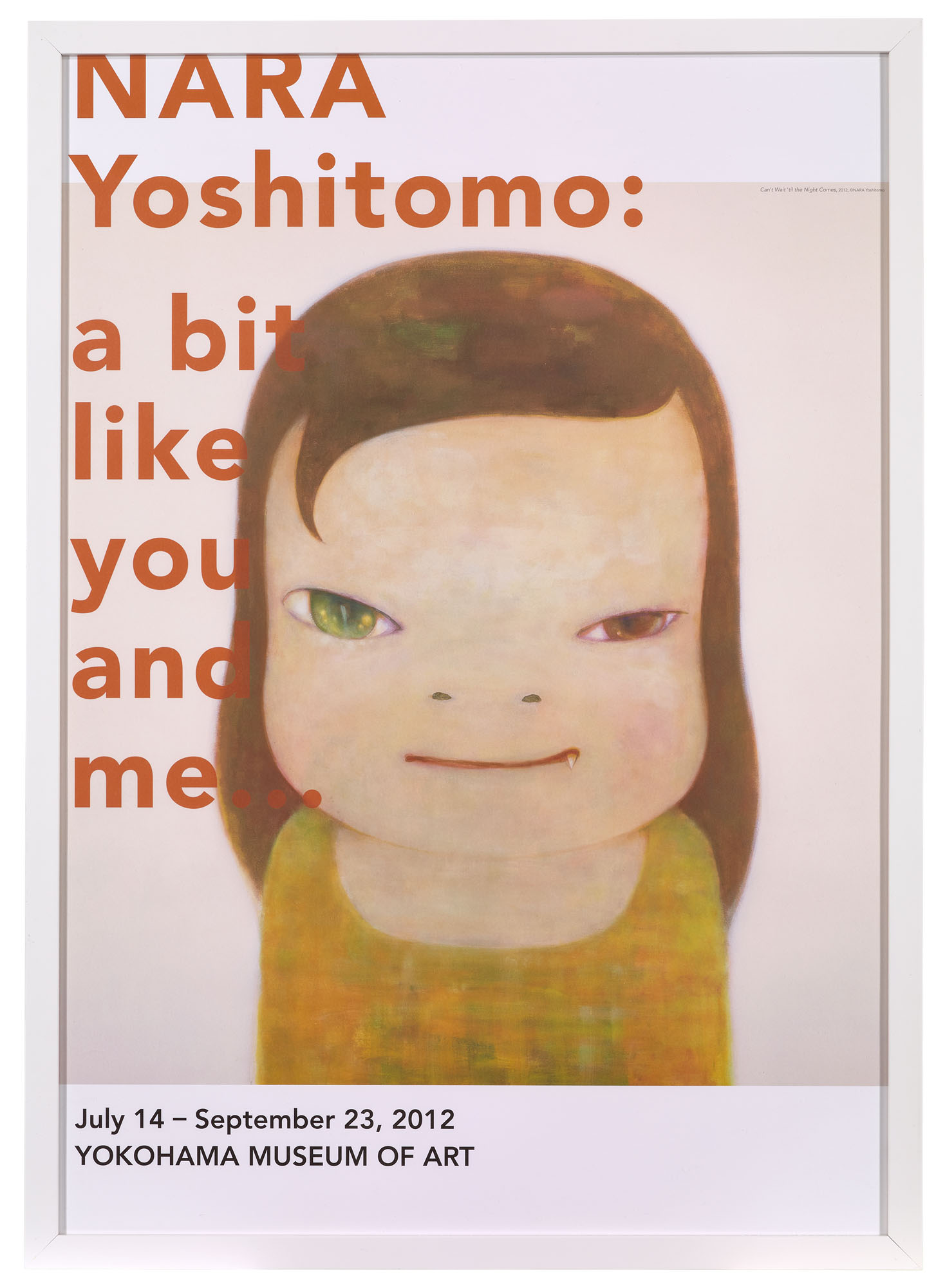 YOSHITOMO NARA (B. 1959), “Nara Yoshitomo: a bit like you and me