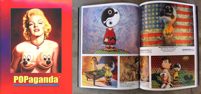 Ron English（ロン・イングリッシュ）: POPaganda The Art and