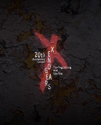 Xenogears 20th Anniversary Concert -The Beginning and the End