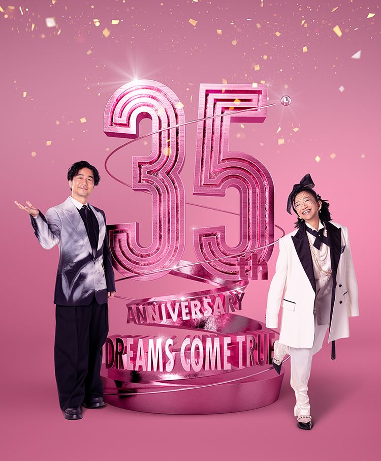 DREAMS COME TRUE 35th ANNIVERSARY｜ローソン