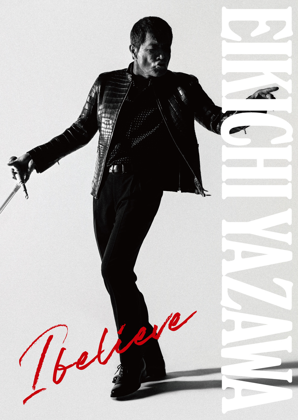 I believe [Blu-ray付初回限定盤 A] 矢沢永吉 CDアルバム - Neowing