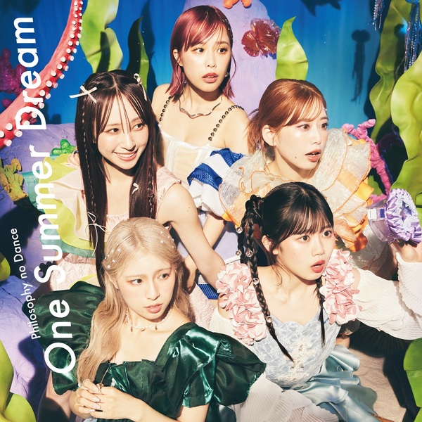 One Summer Dream【初回生産限定盤】 | フィロソフィーのダンス