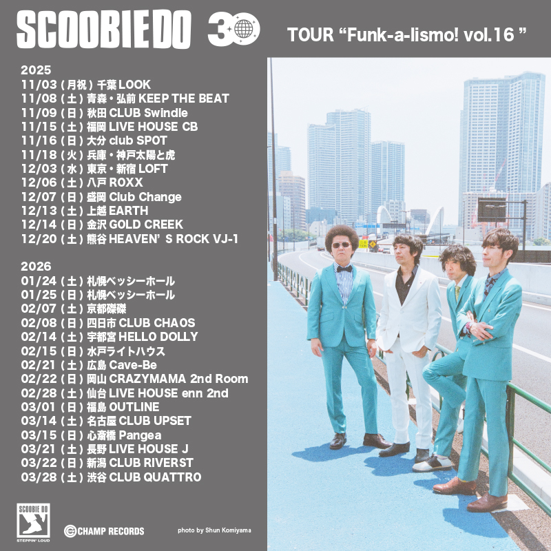 ツアー最終発表：広島/岡山 - Scoobie Do | スクービードゥー