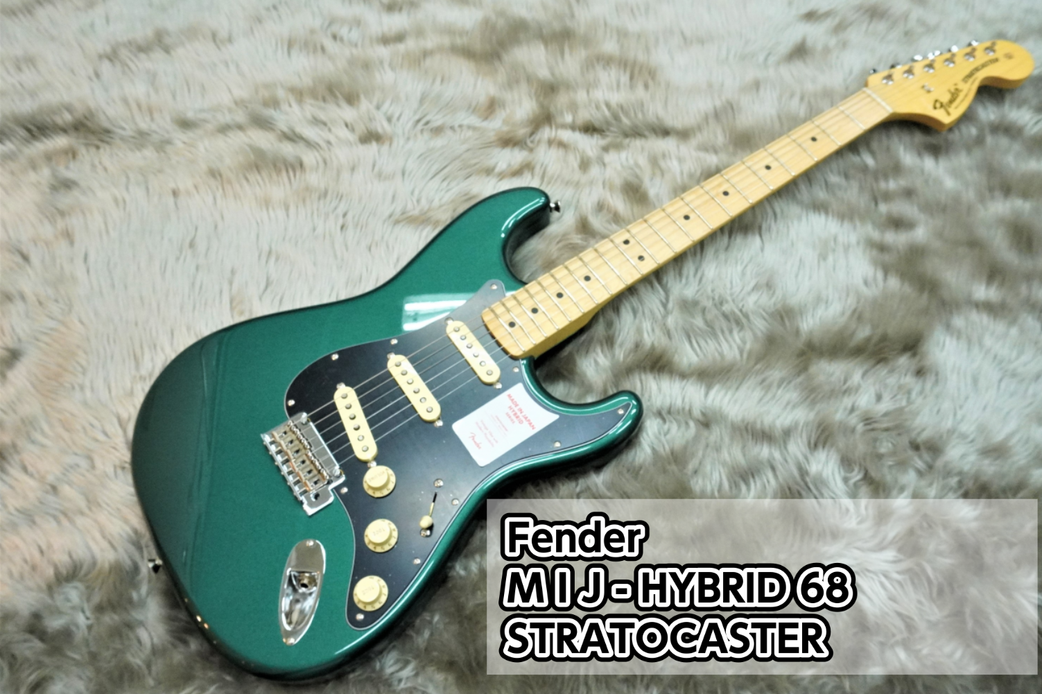 エレキギター】Fender MADE IN JAPAN HYBRID 68 STRATOCASTER入荷のご