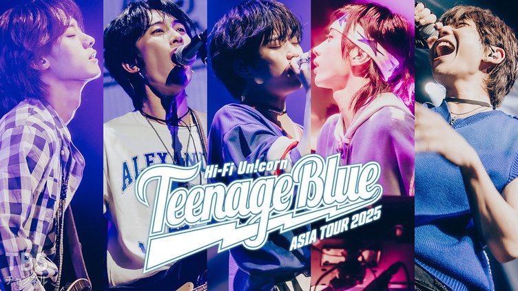 Hi-Fi Un!corn ASIA Tour 2025 “Teenage Blue”｜音楽｜TBSチャンネル - TBS