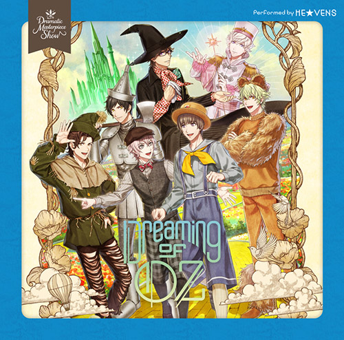 Dreaming of OZ｜うたの☆プリンスさまっ♪Dramatic Masterpiece Show