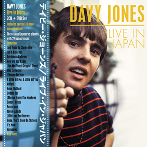モンキーズのデイビー・ジョーンズ 81年来日公演の2CD＋DVDライヴ作品