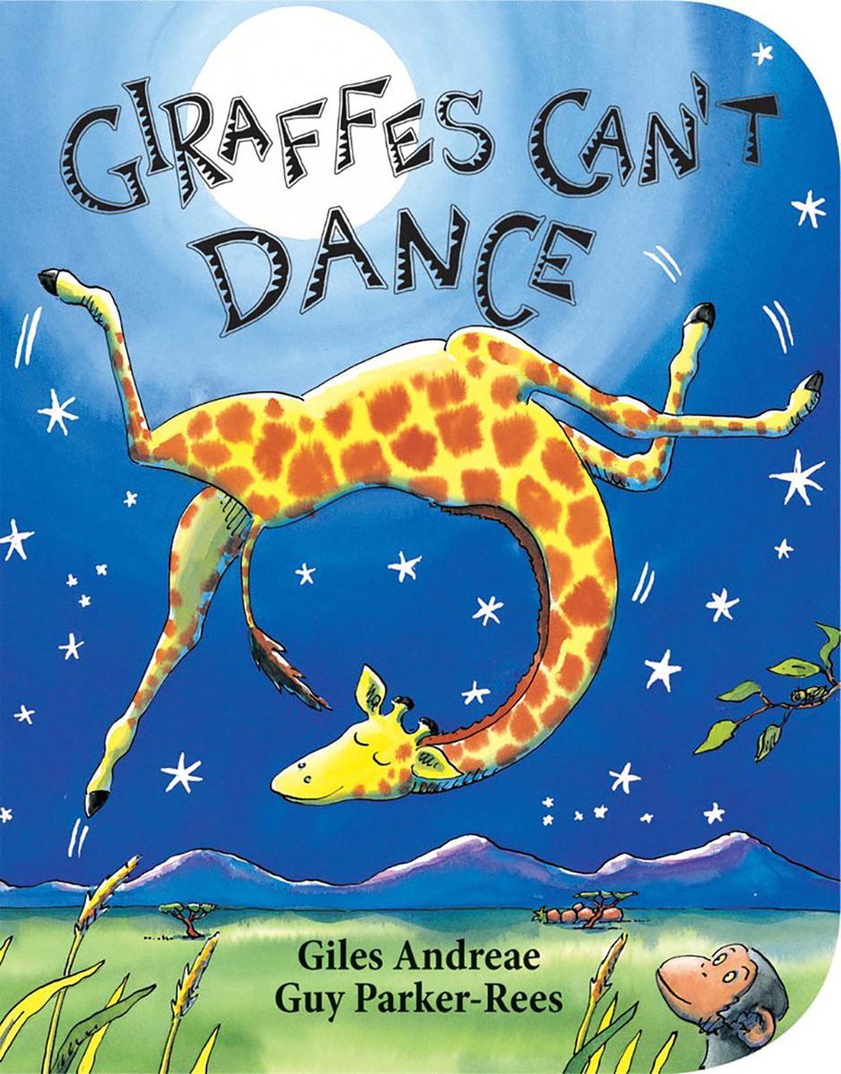 Giraffes Can't Dance by Giles Andreae, Guy Parker-Rees | Magic