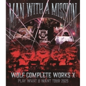 MAN WITH A MISSION、「肉の日」7月29日にBlu-ray／DVD『Wolf Complete
