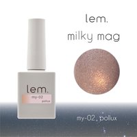 lem.「ミルキーマグジェル」新登場♡やわらかな光が指先に宿る、星空の