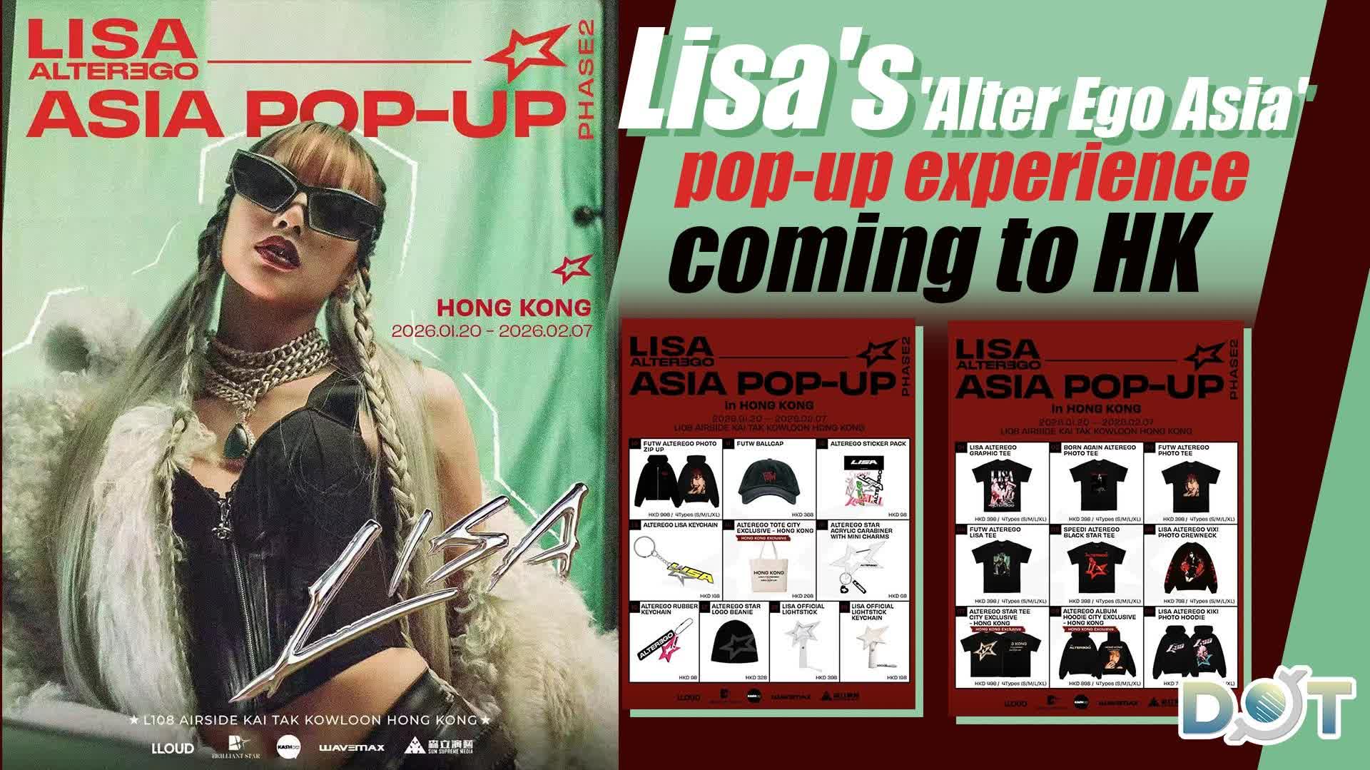 Lisa's 'Alter Ego Asia' pop-up experience coming to HK