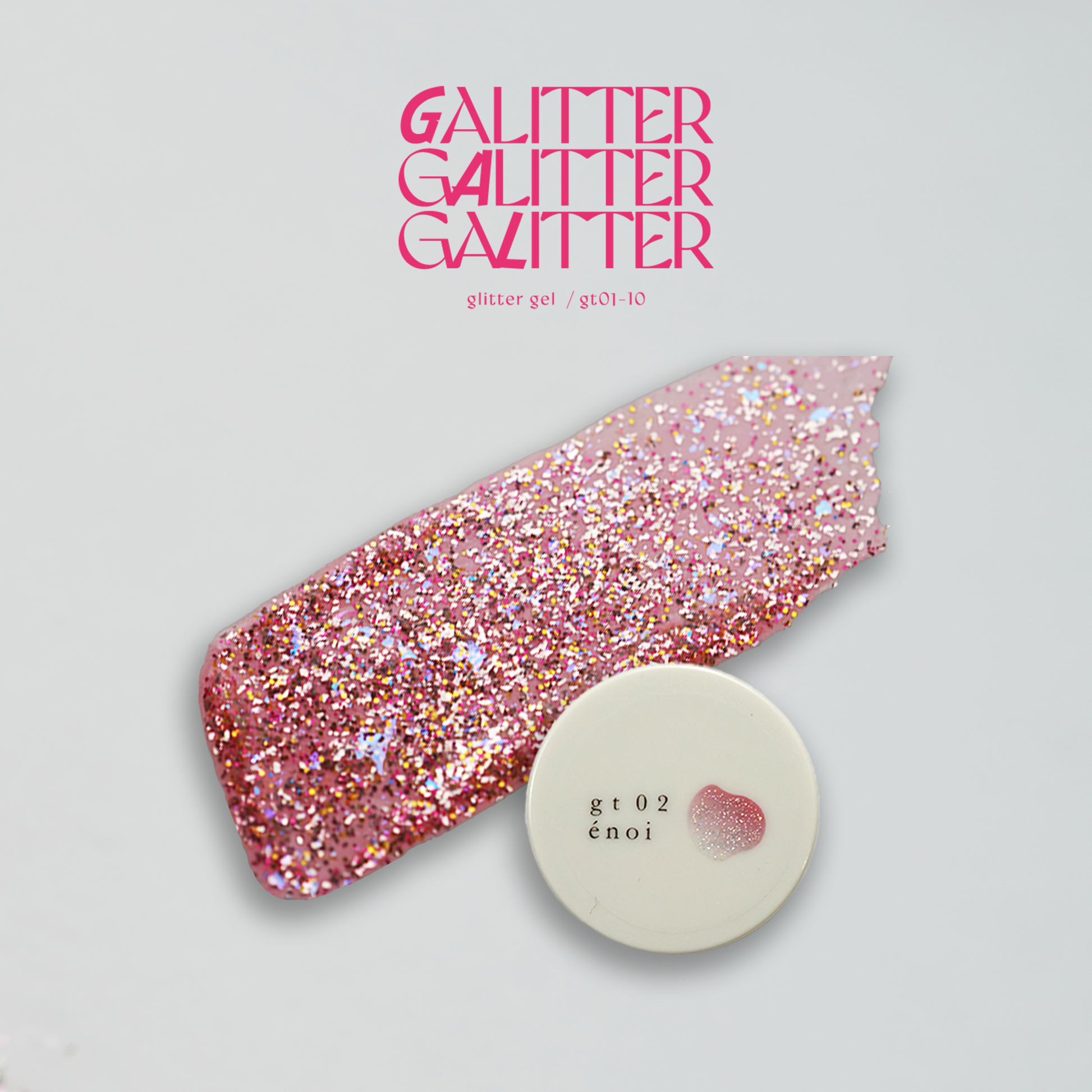 enoi GALITTER セット gt01-gp10 GaLitter – énoi