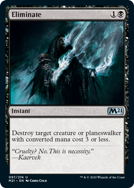 Foil】(097)《取り除き/Eliminate》[M21] 黒U | 日本最大級 MTG通販