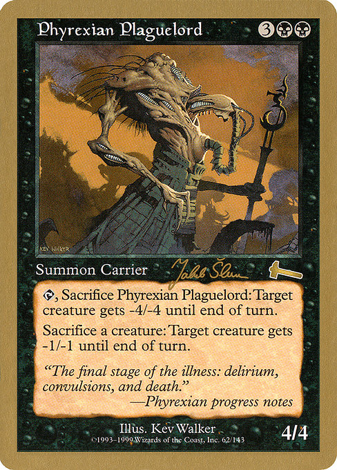 金枠】《ファイレクシアの疫病王/Phyrexian Plaguelord》[WC99] 黒