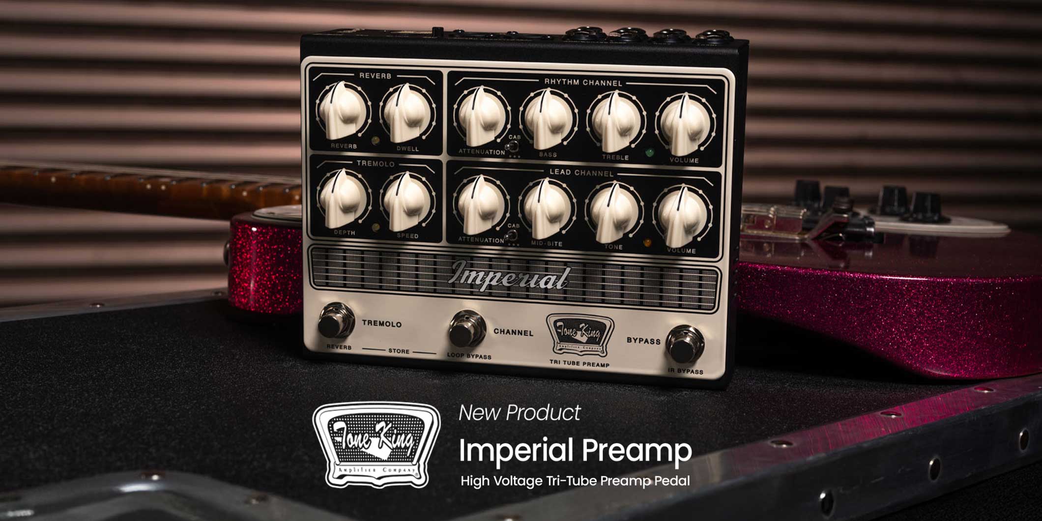 トーン・キングより、“Imperial Preamp”が登場。“Imperial MKII”アンプ