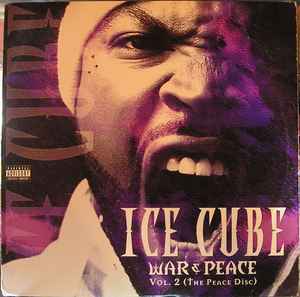 Ice Cube – War & Peace Vol. 2 (The Peace Disc) – 2 x Vinyl (LP