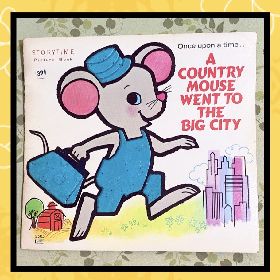 Vtg RARE 1972 “A Country Mouse Went To The Big City” PB -Dolli