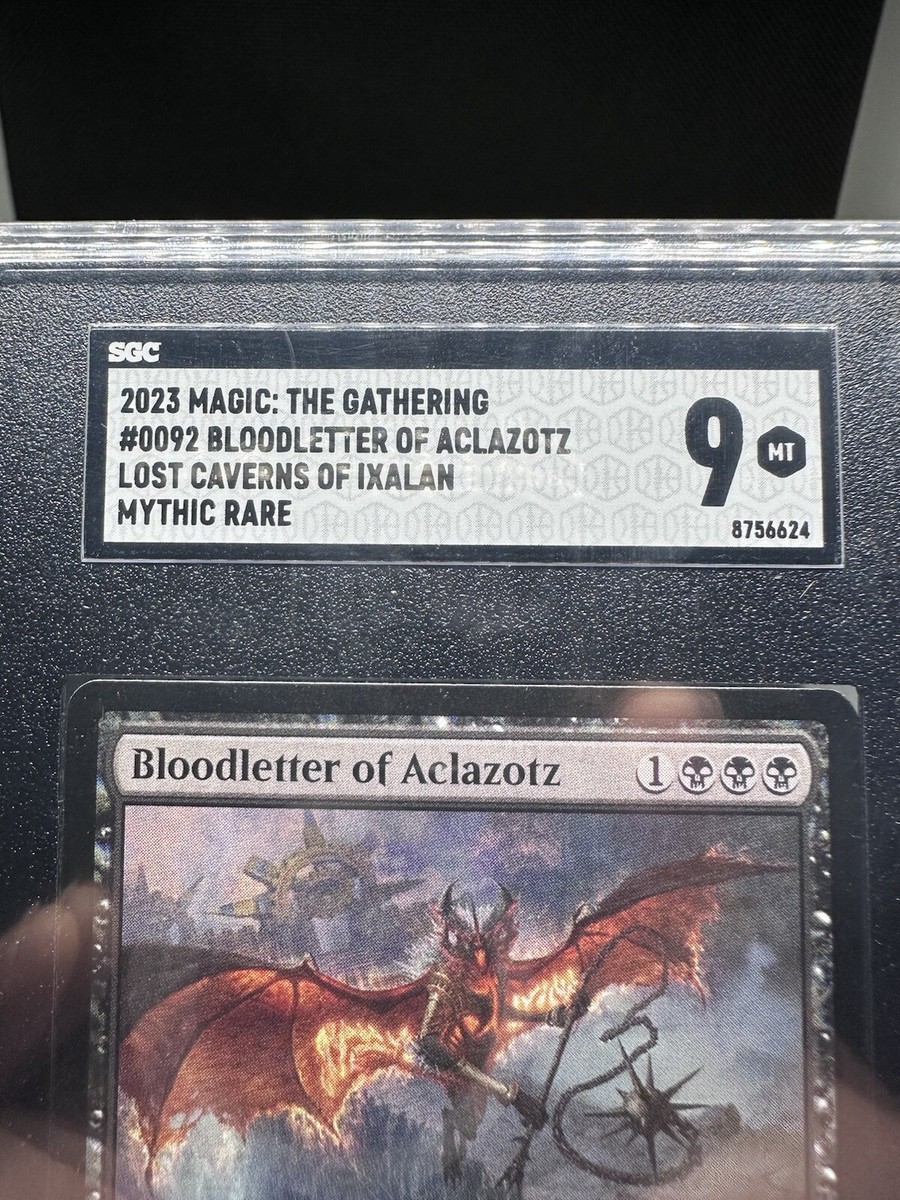 SGC Graded 9 Bloodletter of Aclazotz The Lost Caverns of Ixalan