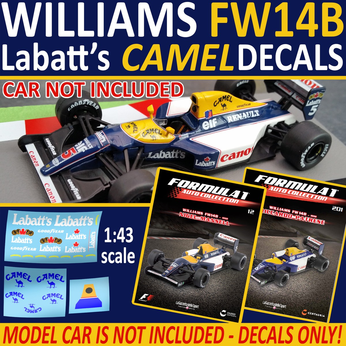F1 Collection Williams FW14B Decals Labatts & Camel F1 1:43
