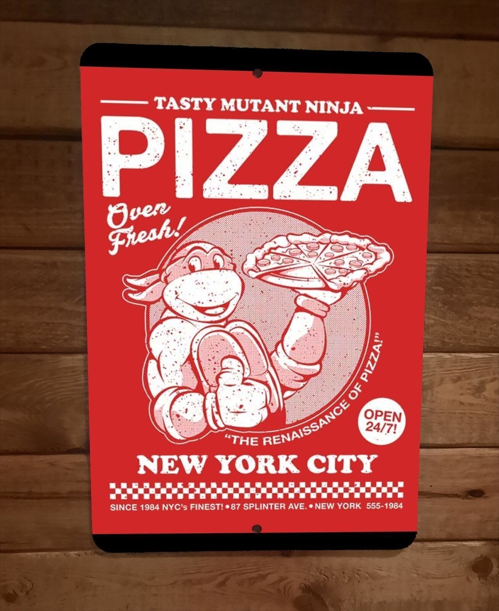 Tasty Mutant Ninja Pizza 8x12 Metal Wall Sign Poster TMNT | eBay