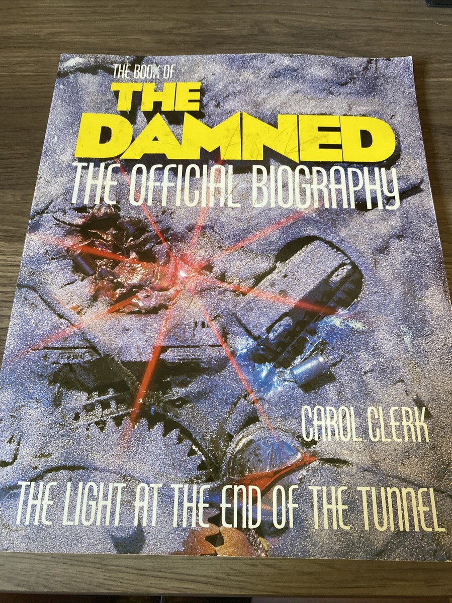 The BOOK OF THE DAMNED: The OFFICIAL BIOGRAPHY- Clerk, '87 1st UK