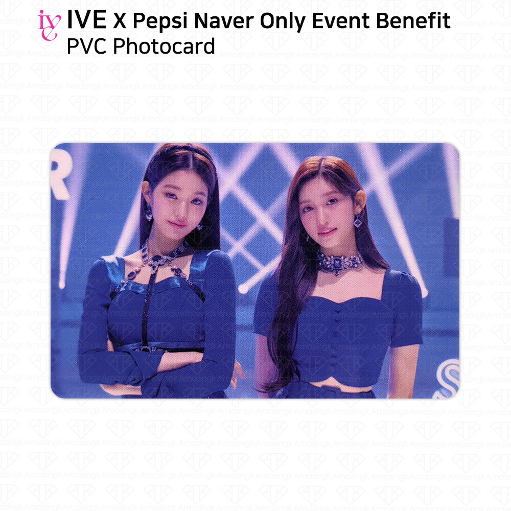 IVE x Pepsi Naver Only Event Benefit Wonyoung Leeseo PVC Photocard