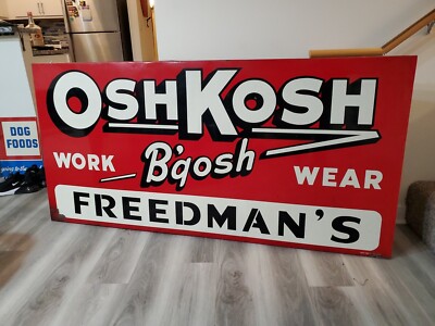 c.1950s Original Vintage OshKosh B'gosh Sign Metal Work Wear