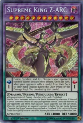 SUPREME KING Z-ARC *** SECRET RARE MP18-EN011 1ST EDITION MINT/NM