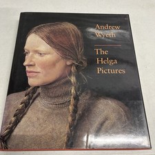 Andrew Wyeth : The Helga Pictures by Leonard E. Andrews (1987