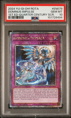 2024 YUGIOH 1ST ED ROTA-EN079 DOMINUS IMPULSE QCR PSA 10 GEM MINT