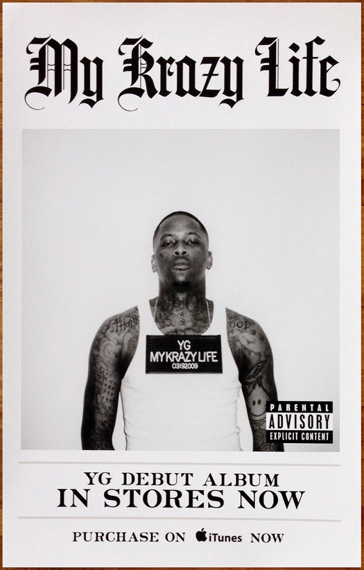 YG My Krazy Life Ltd Ed New RARE Tour Poster +BONUS Rap Hip-Hop