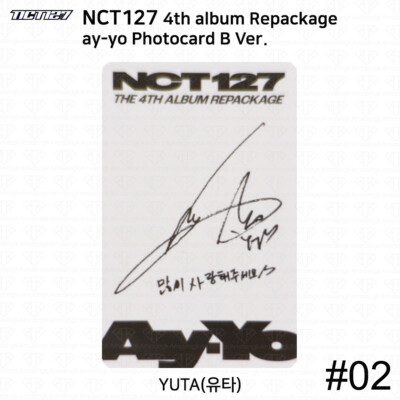 NCT 127 4th Album Repackage Ay-yo Official Photocard Version A B