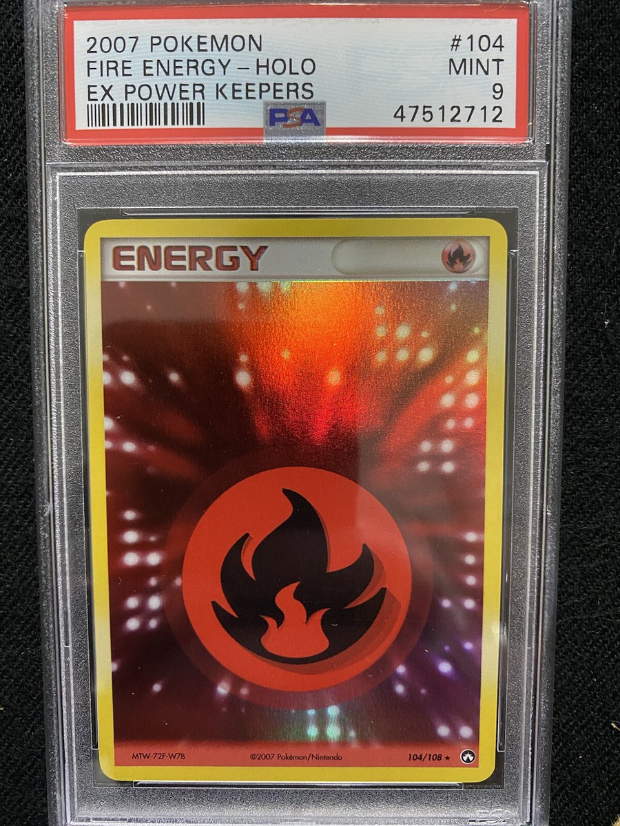2007 Pokemon EX Power Keepers Fire Energy Holo 104/108 PSA 9 Mint