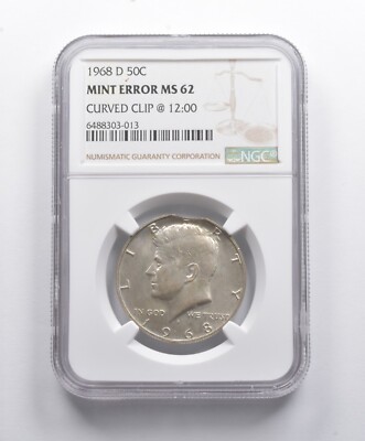 Mint Error MS62 1968-D Kennedy Half Dollar Curved Clip @ 12:00 NGC