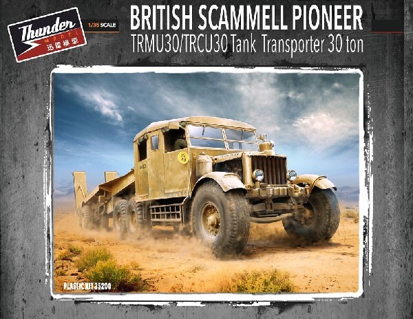 Thunder Model 1/35 Bri. Scammell Pioneer TRMU30/TRCU30 30-Ton Tank