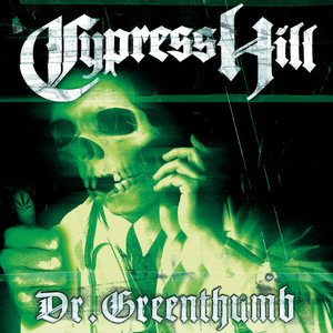 Cypress Hill (Expanded Edition) ‑「アルバム」by サイプレス・ヒル