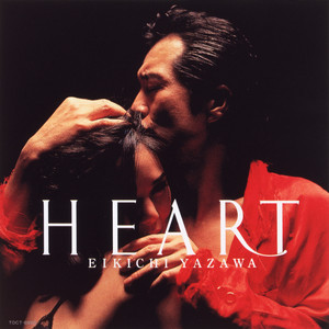 HEART (50th Anniversary Remastered) - Album by Eikichi Yazawa