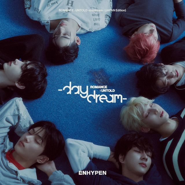 ROMANCE : UNTOLD -daydream- (JAPAN Edition) - Single by ENHYPEN