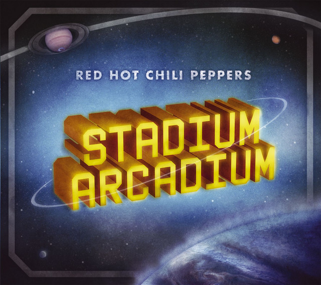 Stadium Arcadium - Album by Red Hot Chili Peppers | Spotify