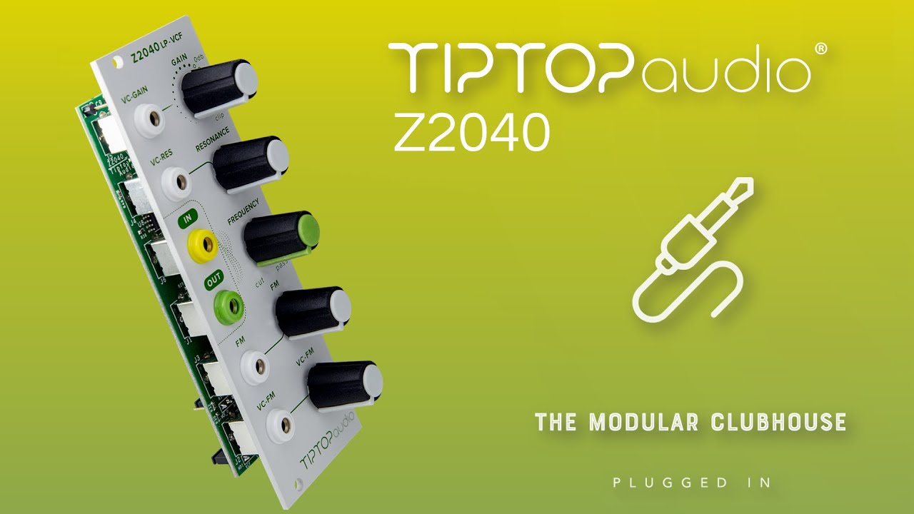 Episode 6: Tiptop Audio Z2040, Lowpass Voltage Controlled Filter